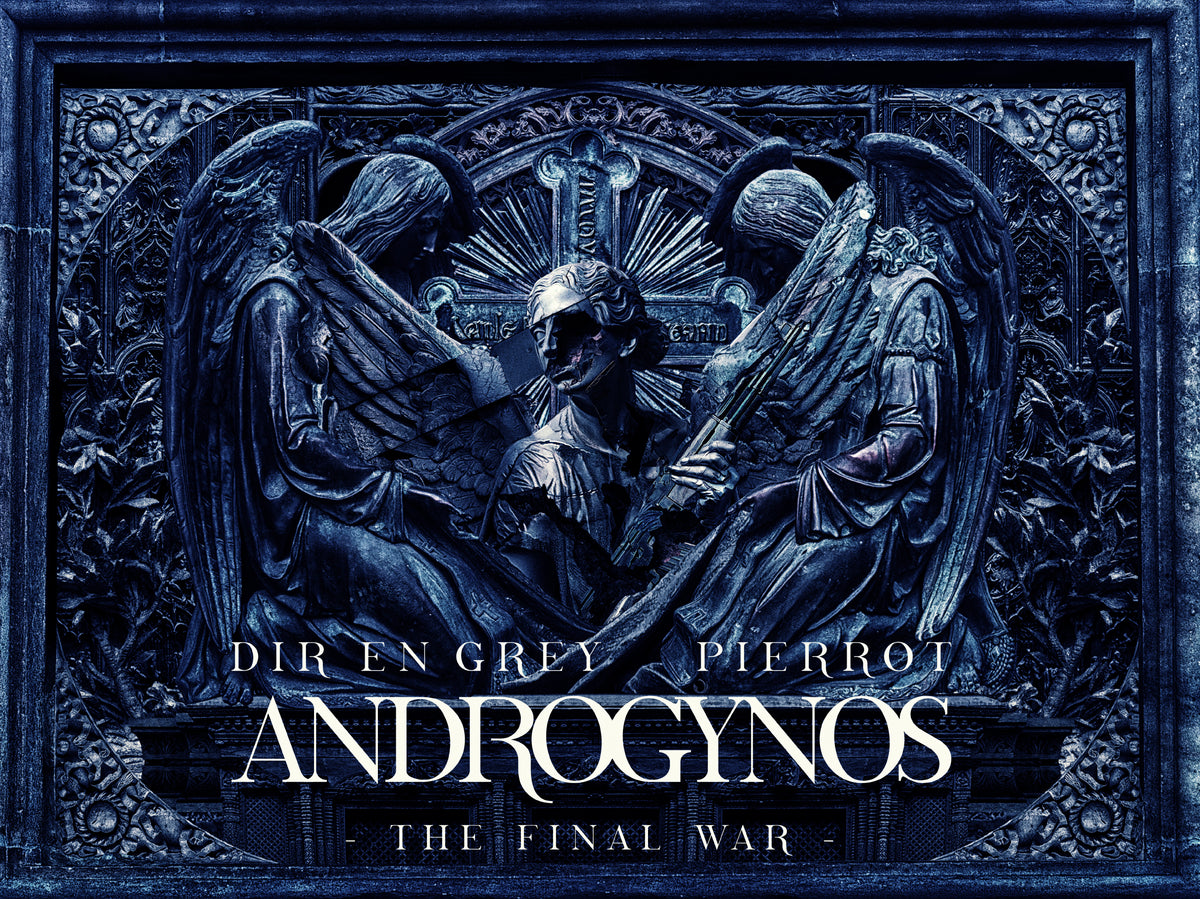 ANDROGYNOS - THE FINAL WAR 豪華版DVD LIVE Blu-ray & DVD『ANDROGYNOS - THE FINAL WAR -』 | GALAXY