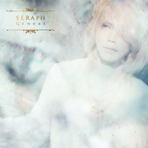 SERAPH / Génesi Génesi | GALAXY BROAD SHOP