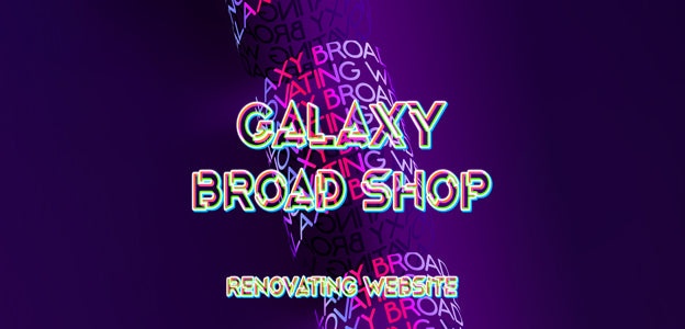 GALAXY BROAD SHOP