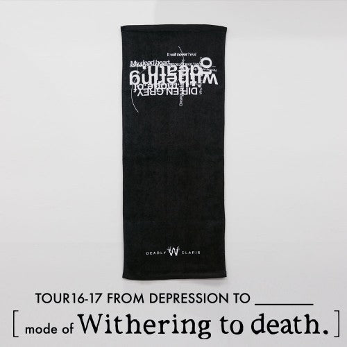 TOUR16-17 FROM DEPRESSION TO ________ [mode of Withering to death]フェイスタオル